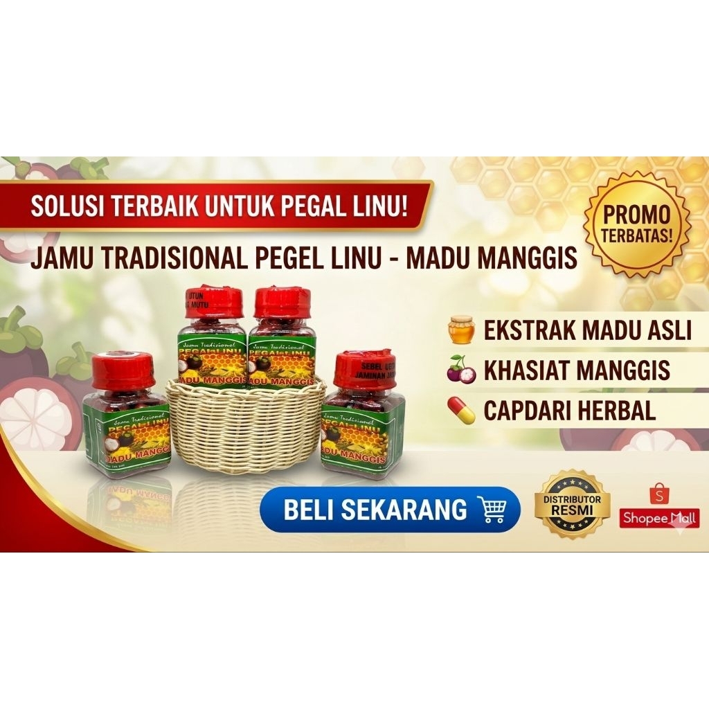 Madu Manggis Jamu Tradisional Pegal Linu - Ekstrak Madu Asli & Khasiat Manggis - Distributor Resmi-k