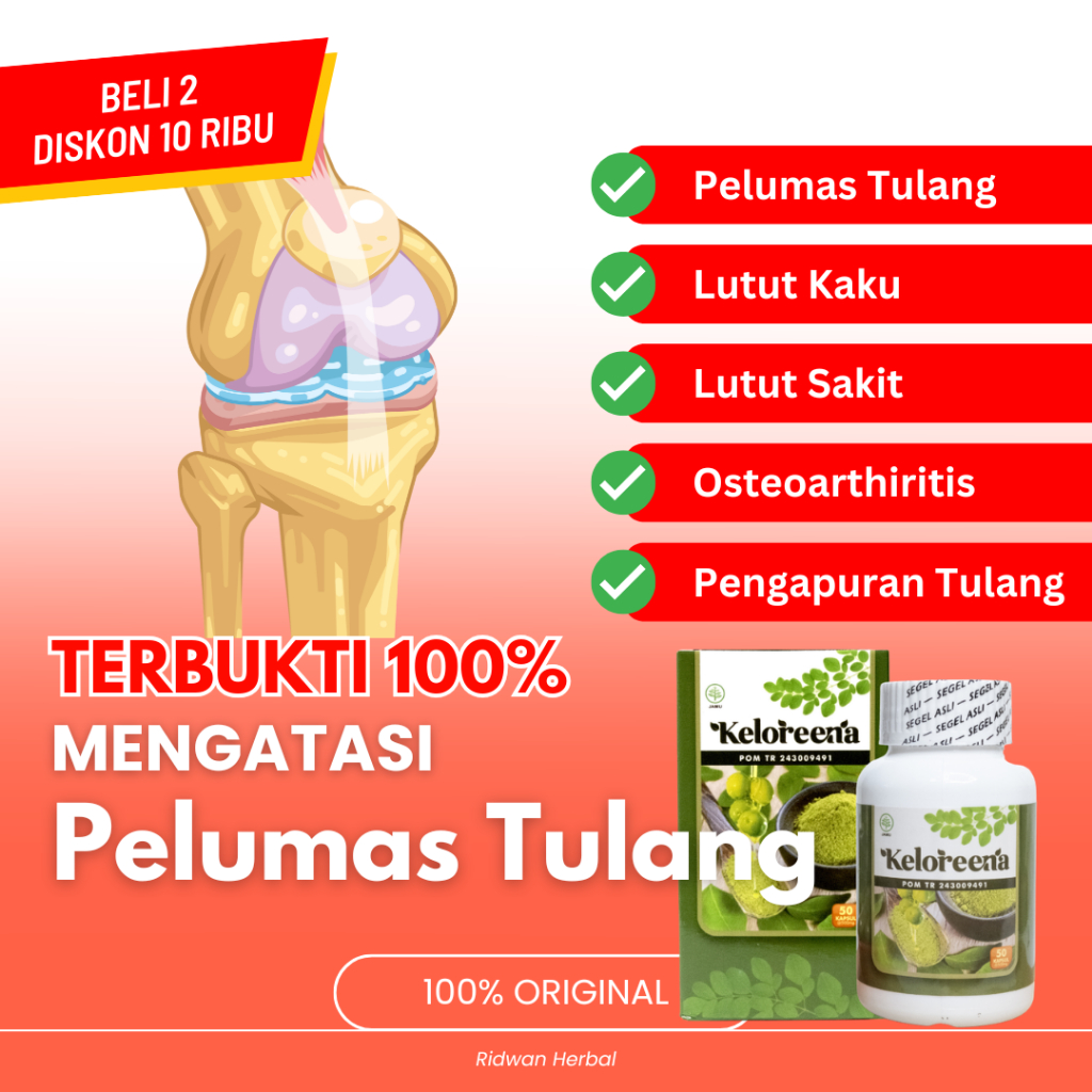 Obat Pelumas Tulang Dan Sendi, Lutut Kaku, Lutut Sakit Saat Di Tekuk, Pelumas Tulang Sendi Lutut, Pe