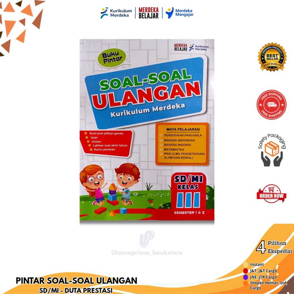 BUKU PINTAR SOAL-SOAL ULANGAN KELAS 3 KURIKULUM MERDEKA (PENERBIT: DUTA PRESTASI)
