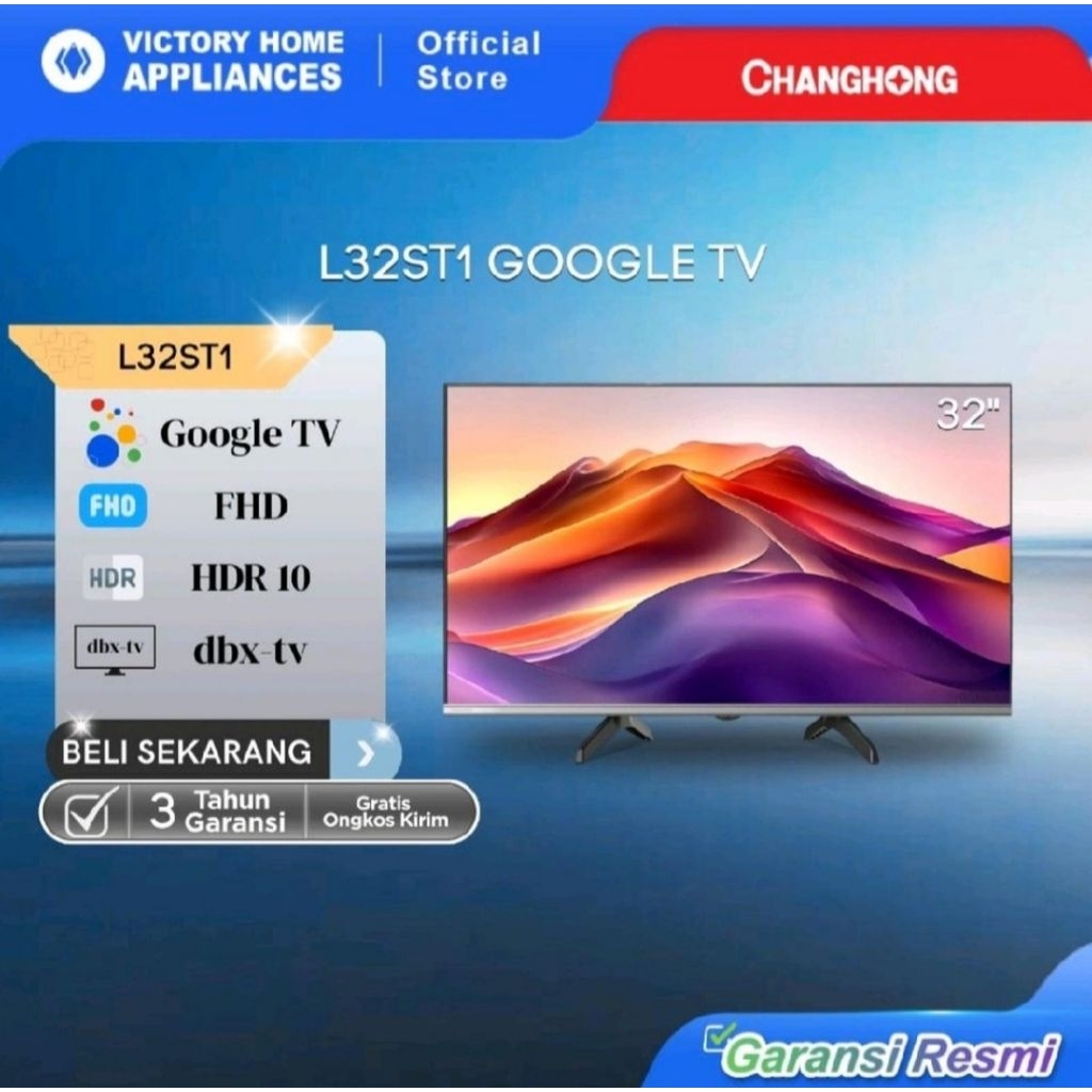 TV LED CHANGHONG 32INCH GOOGLE TV 32ST1 TV CHANGHONG 32INCH GOOGLE TV