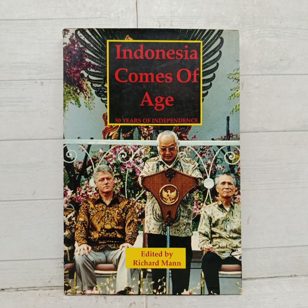 Buku Indonesia Comes Of Age 50 Years of Independence softCover Bahasa Inggris