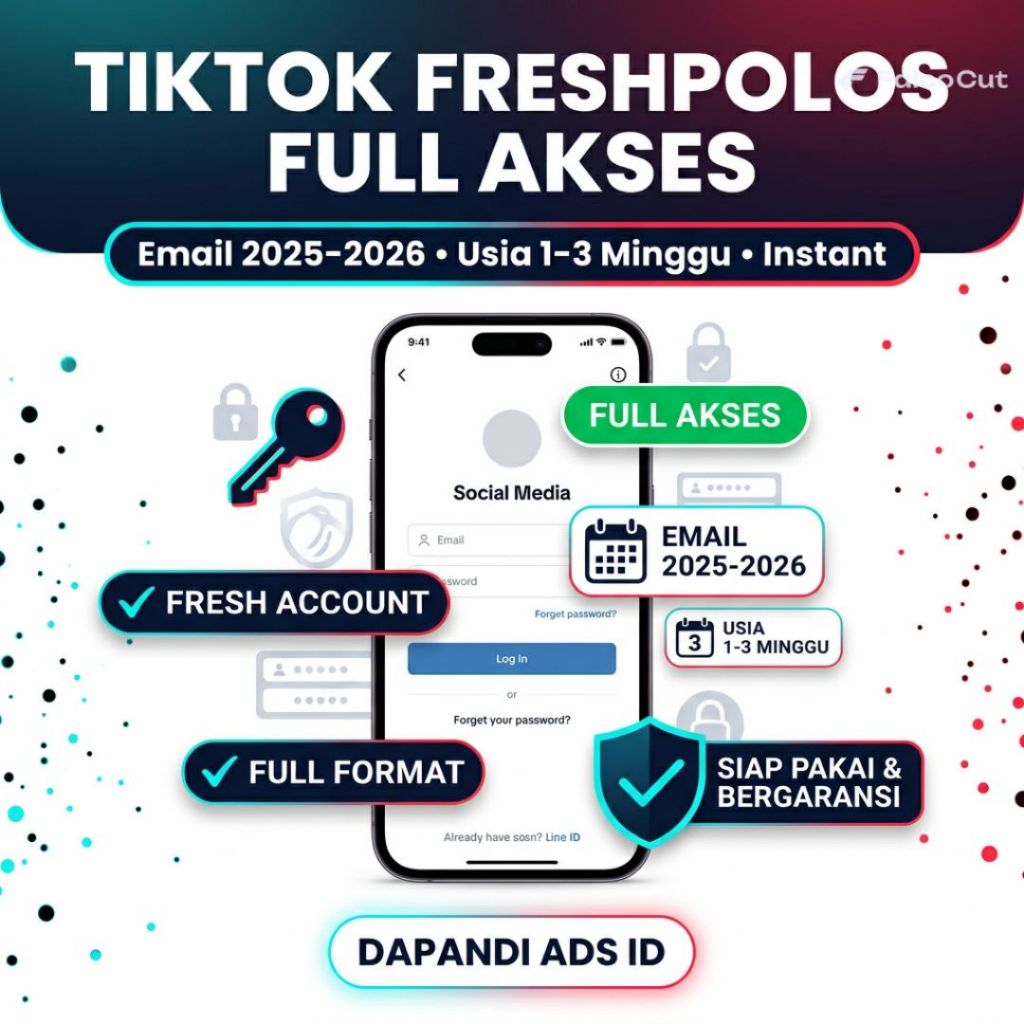 TikTok Fresh Polos Full Akses Email Pembuatan 2025 - 2026 | Usia 1-3 Minggu | DAPANDI ADS ID