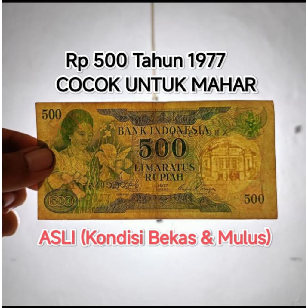 Lima Ratus Rupiah Asli 1977 Koin Uang Kertas Rp 500 Ibu Konde Mahar Koleksi Logam Coin Kertas Bekas 