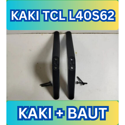 ‎Kaki Tcl L40S62 Dudukan Standar