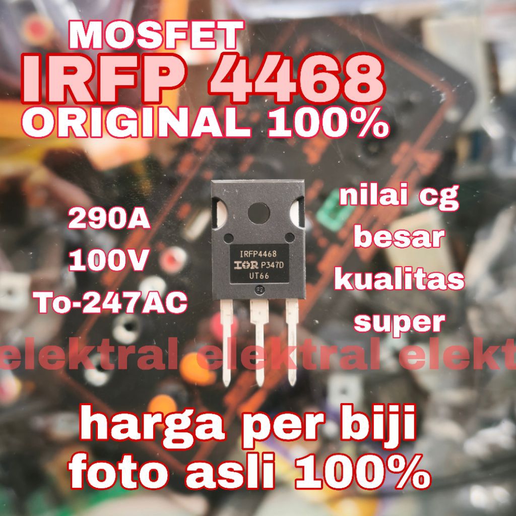 MOSFET IRFP4468 ORIGINAL 290A 100V IRFP 4468 kualitas super nilai cg besar
