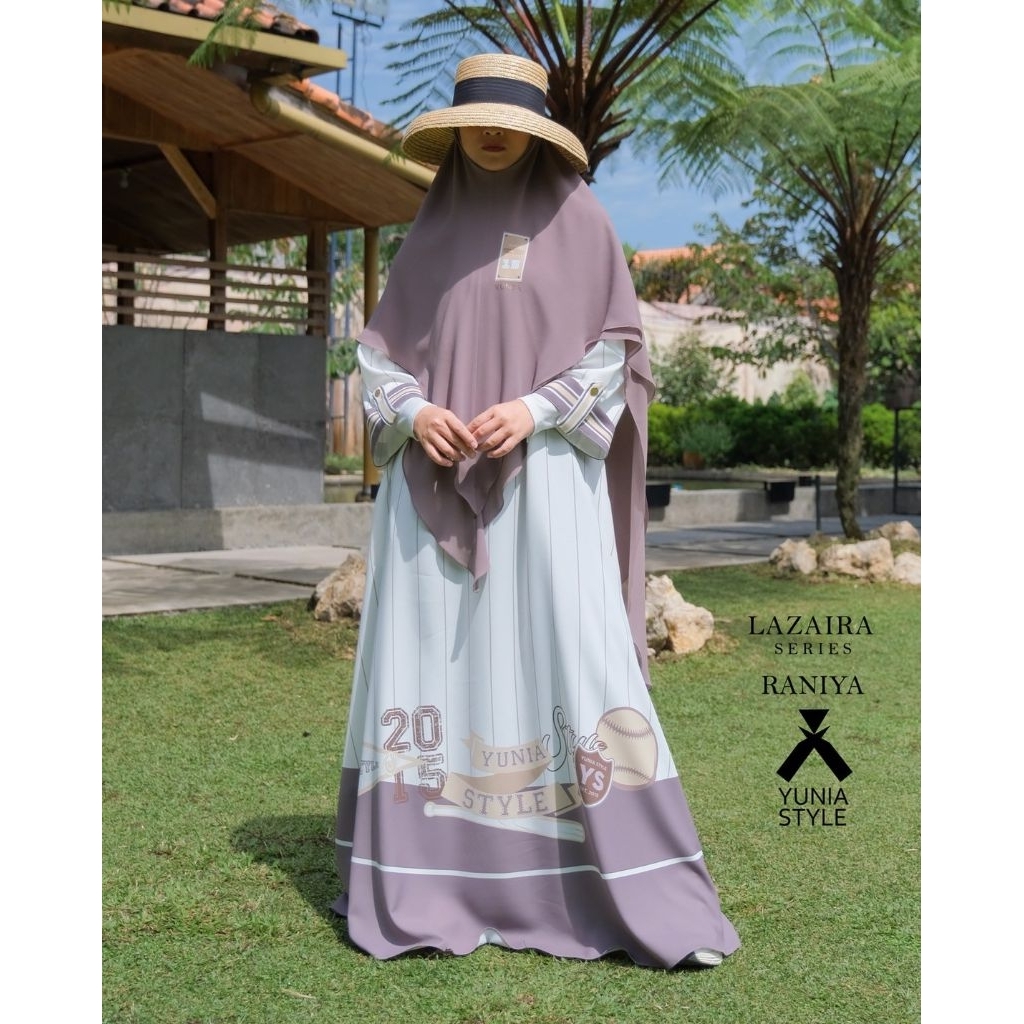 RANIYA   SERIES LAZAIRA By Yunia Syar'i/ Yunia Style