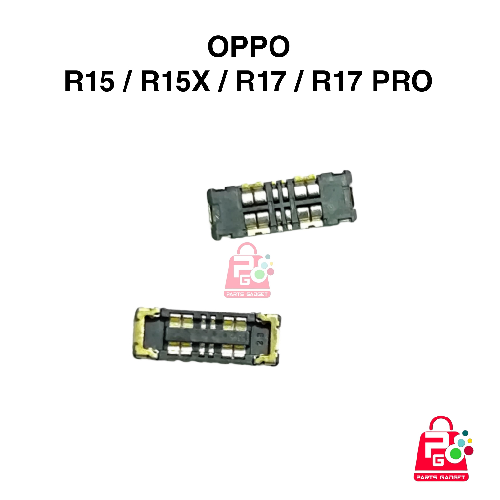 Konektor Baterai Oppo R15 R15X R17 R17 Pro Soket Connector Di Mesin
