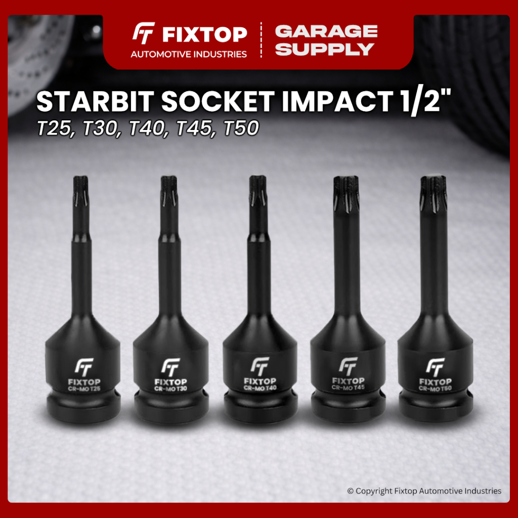 Torx Star Bit 1/2 Inch FIXTOP (T25 T30 T40 T45 T50) - Mata Soket Impact Kunci Shock CR-MO