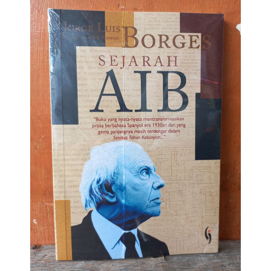 Buku Sejarah Aib Jorge Luis Borges - Gading