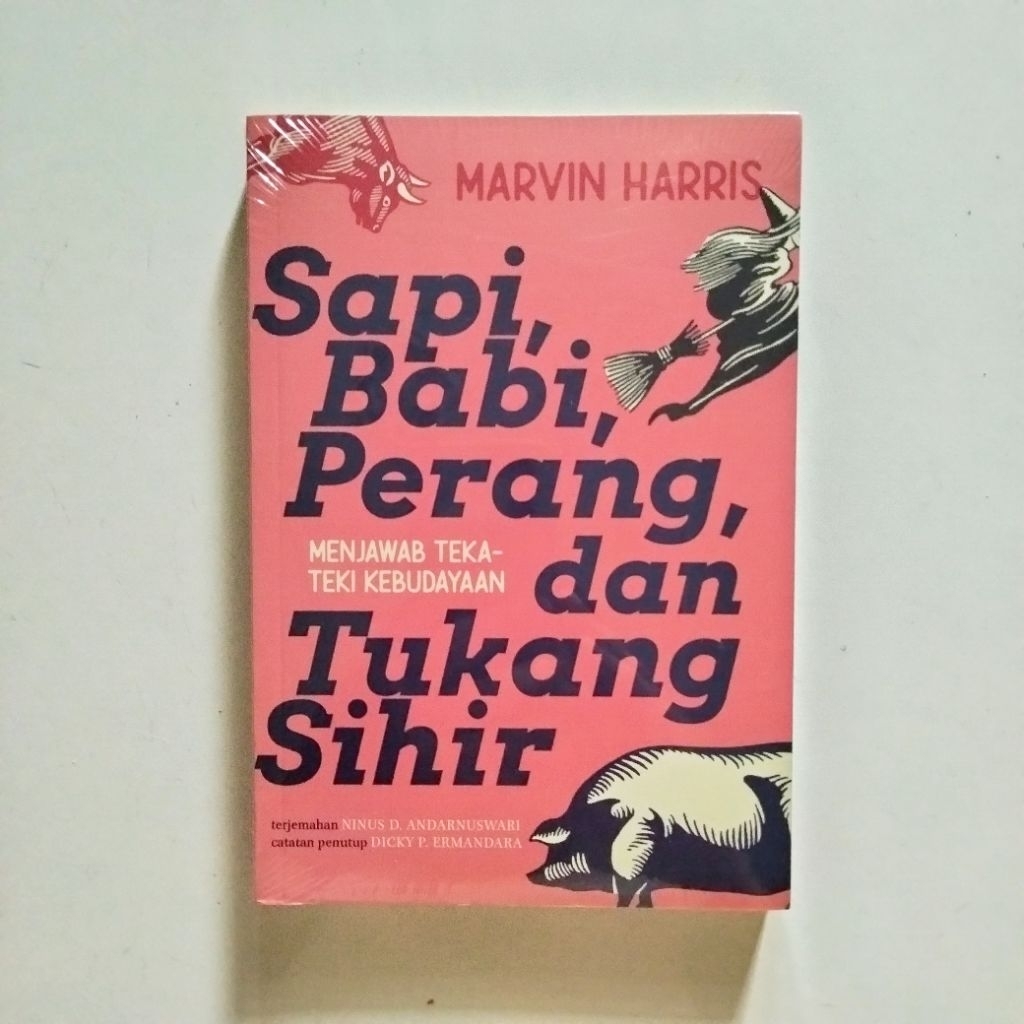 Sapi Babi Perang dan Tukang Sihir - Marvin Harris - Marjin Kiri