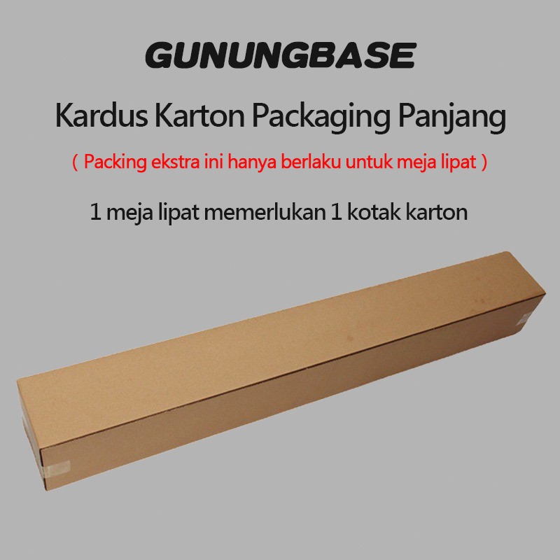GunungBase Kardus Karton Packaging Panjang Kemasan Untuk Meja Lipat Berukuran 95cm Dan 120cm