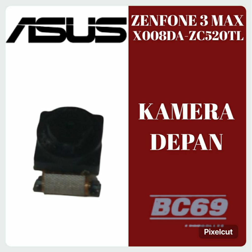 Kamera Depan Asus Zenfone 3 Max X008DA ZC520TL