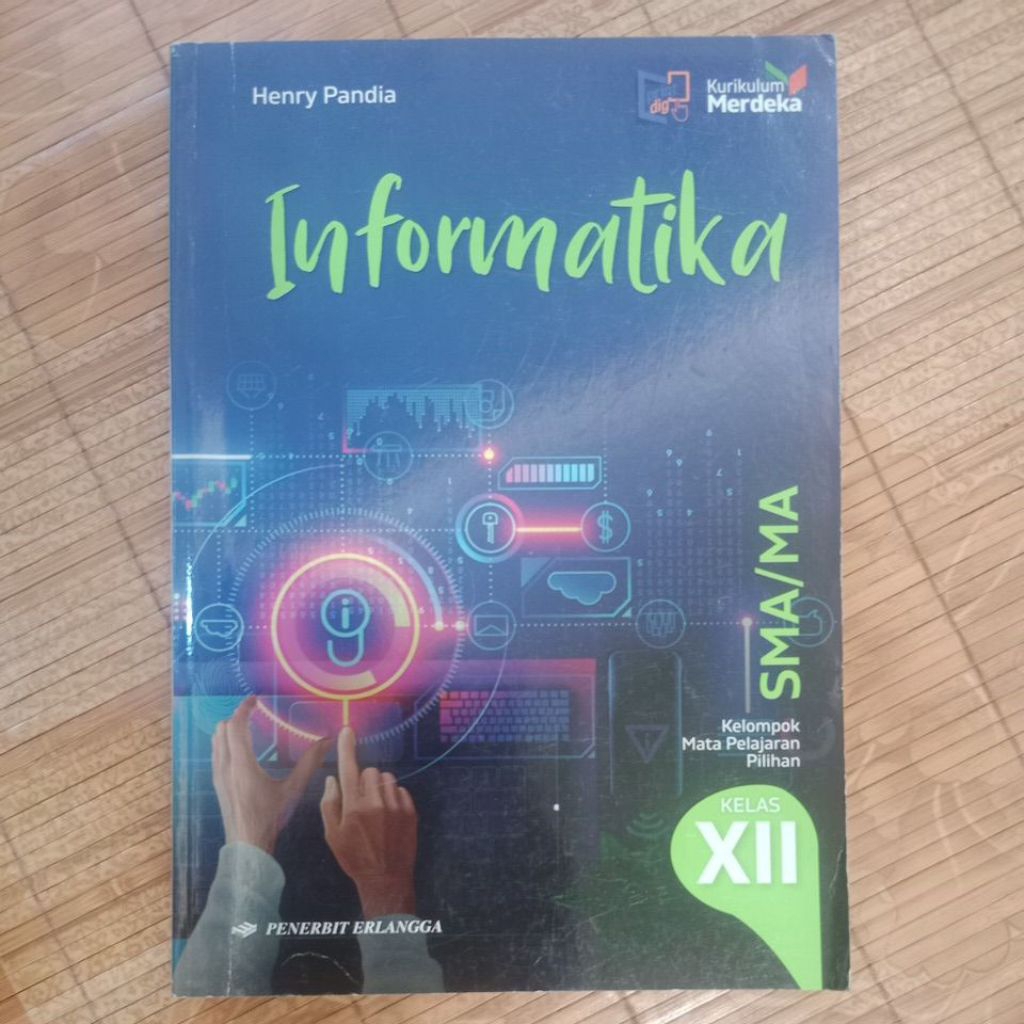 INFORMATIKA KELAS 12 XII SMA MA ERLANGGA MERDEKA