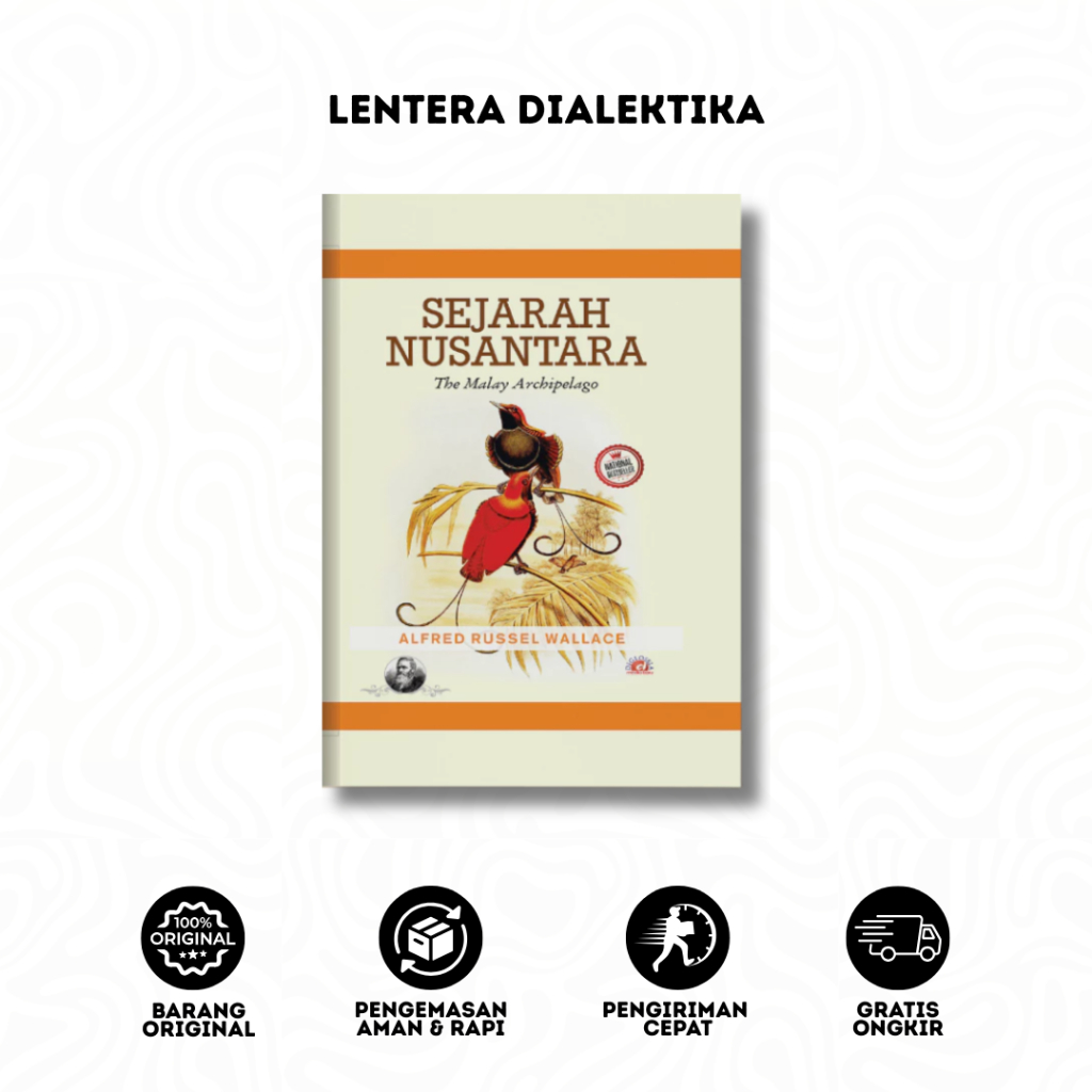 Buku Sejarah Nusantara Alfred Russel Wallace - Indoliterasi