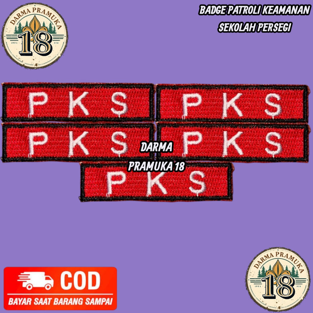 Bet Logo Bordir PKS Sekolah Persegi Patroli Keamanan Sekolah Persegi Bijian