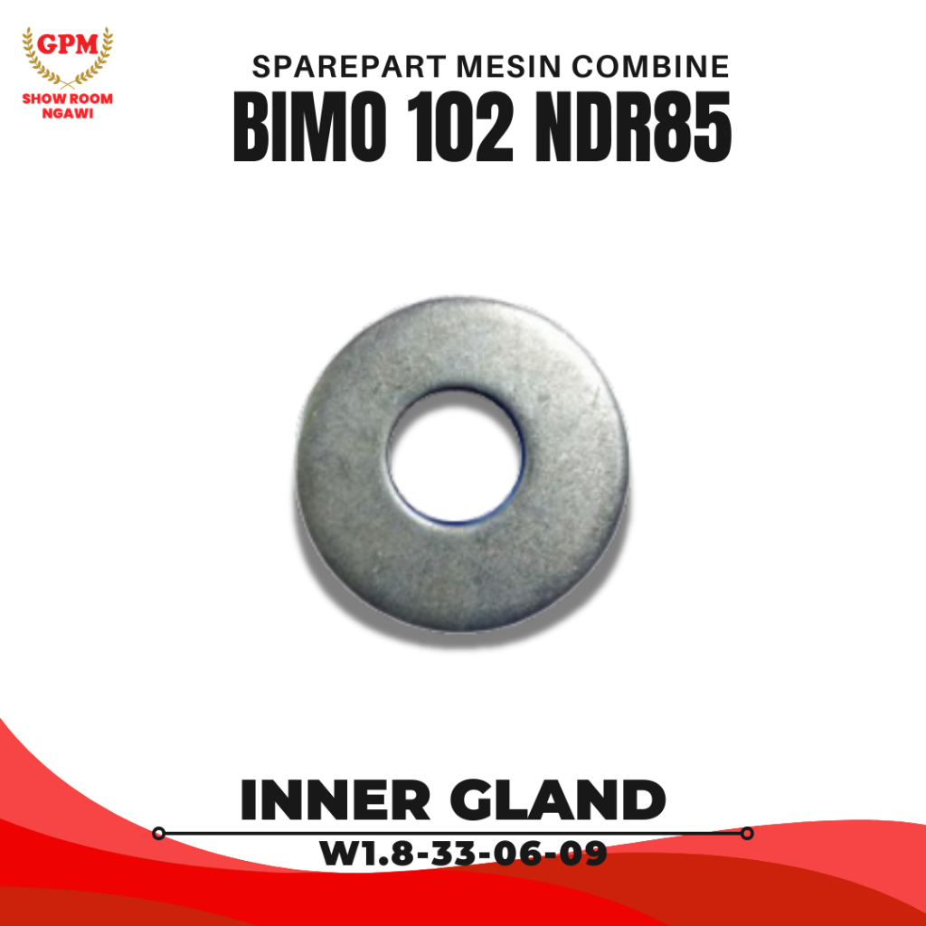 Sparepart Suku Cadang Inner Gland W1.8-33-06-09 Untuk Mesin Panen Padi Combine Harvester MAXXI BIMO 