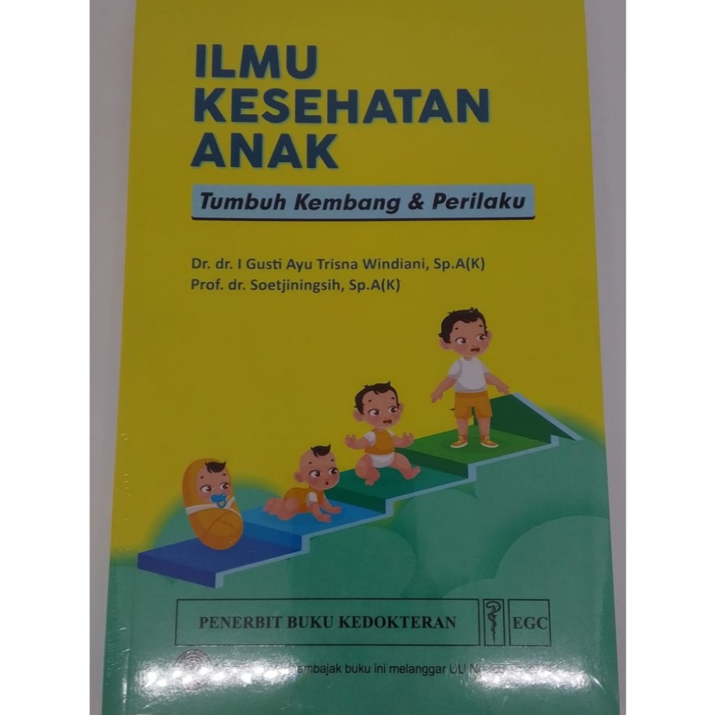 Panduan Lengkap Tumbuh Kembang Anak - Buku Kedokteran EGC (Original)