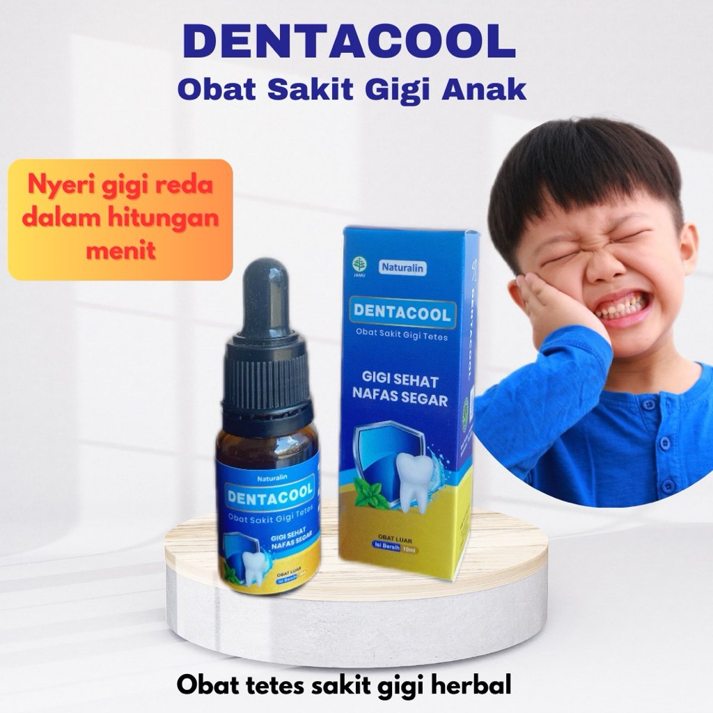 DENTACOOL Obat Sakit Gigi Anak Paling Ampuh