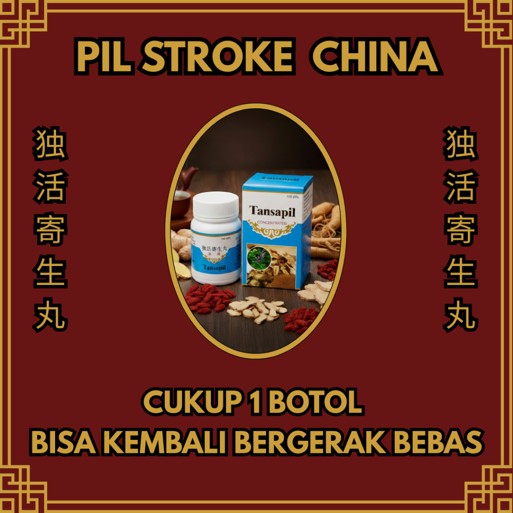 Tansapil Obat Stroke China Ampuh BPOM