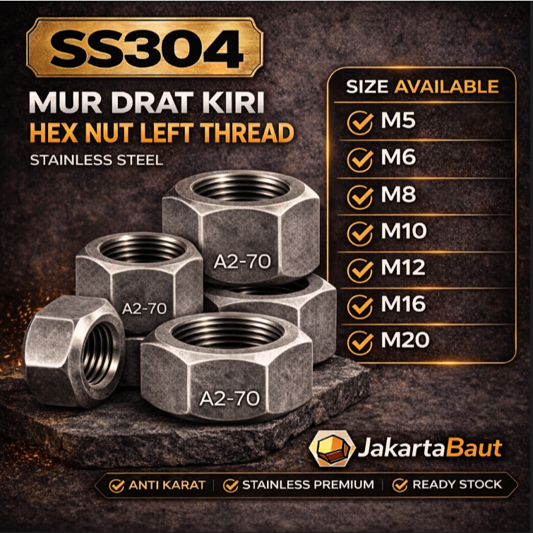 Mur Drat Kiri M16 / Hex Nut Left Thread M16 Stainless SS304