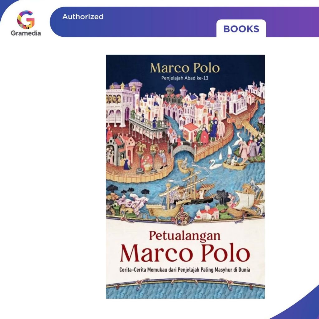 Gramedia Pekanbaru - PETUALANGAN MARCO POLO