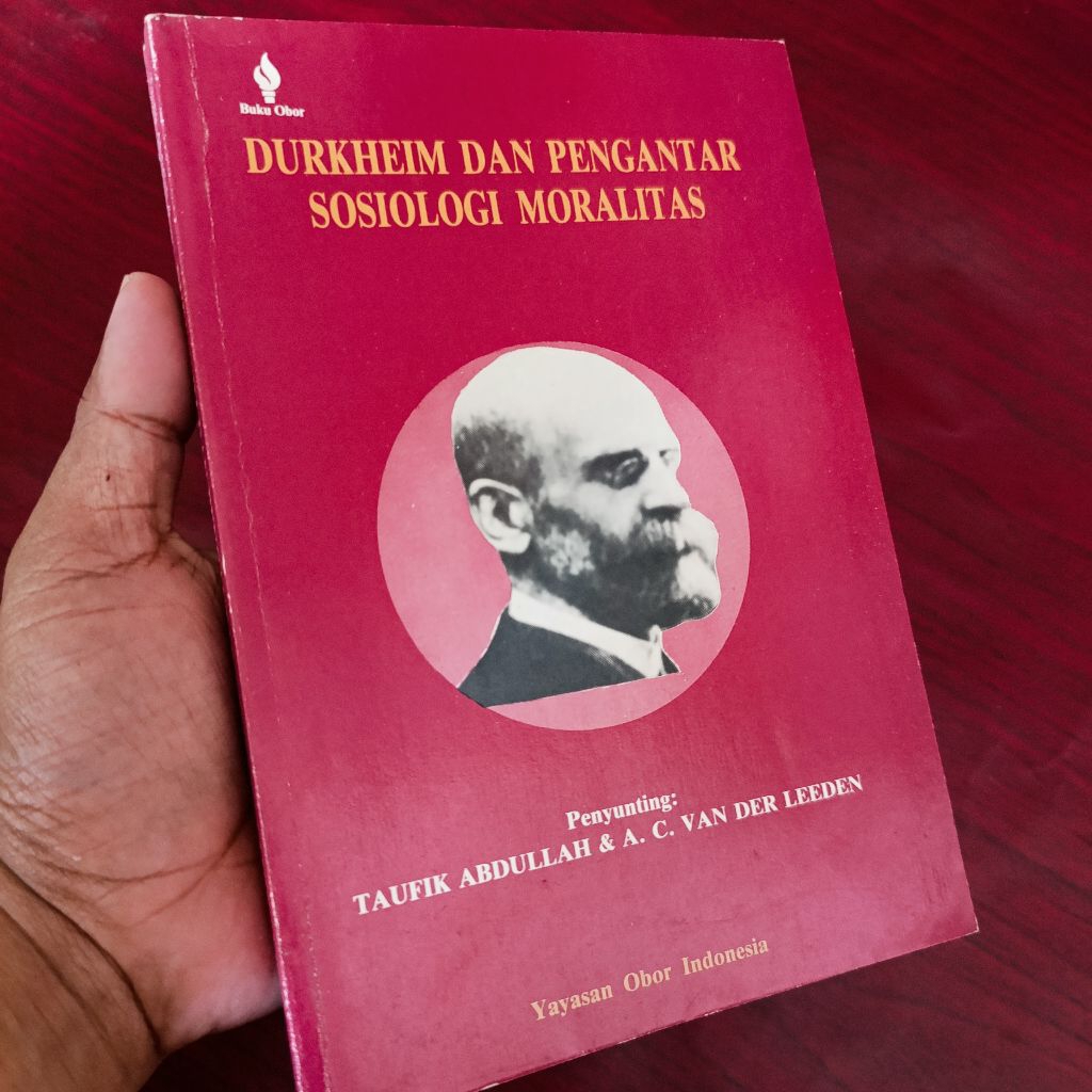 buku durkheim dan pengantar sosiologi moralitas - Taufik Abdullah original