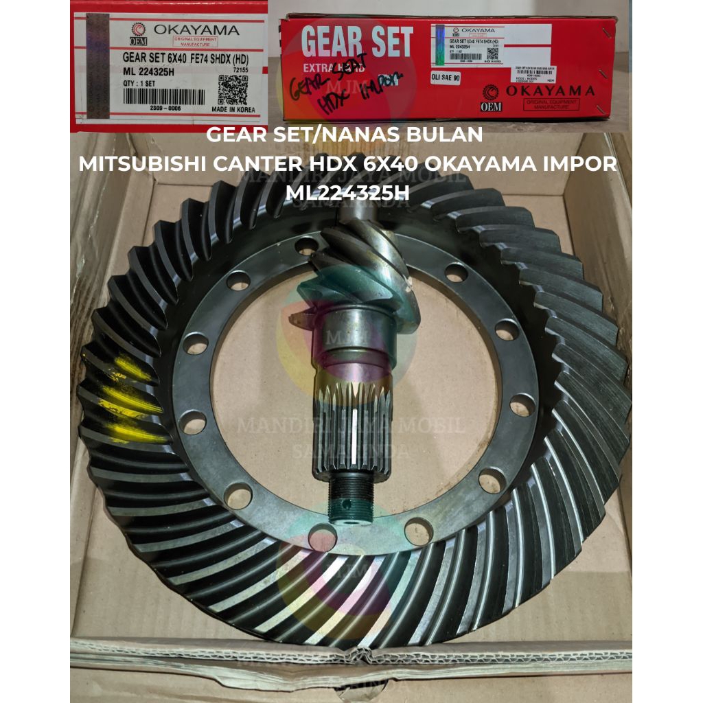 GEAR SET/NANAS BULAN MITSUBISHI CANTER HDX 6X40 OKAYAMA IMPOR & OKAYAMA GOLD | ML224325H