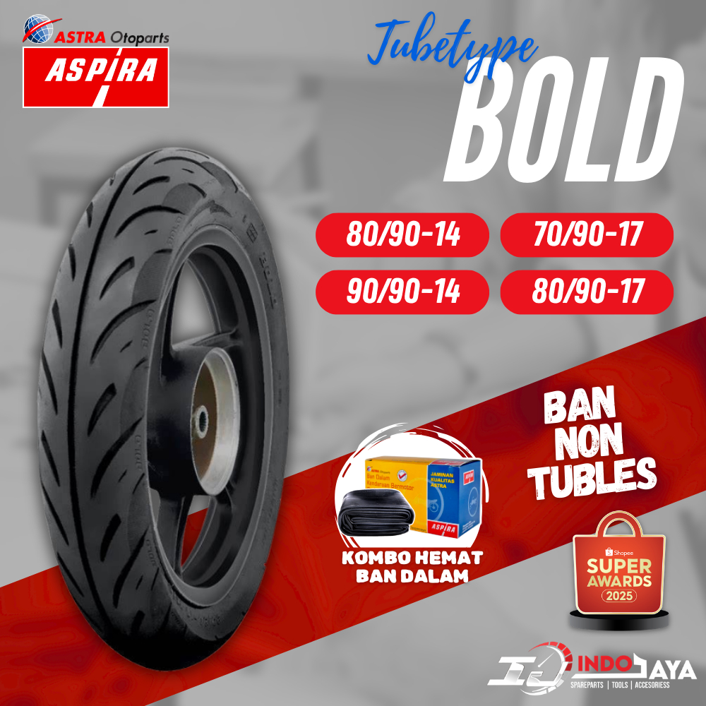 BAN ASPIRA TUBETYPE BOLD RING 14 / 17 (80/90-14 - 90/90-14 - 70/90-17 - 80/90-17) BAN LUAR MOTOR BEA