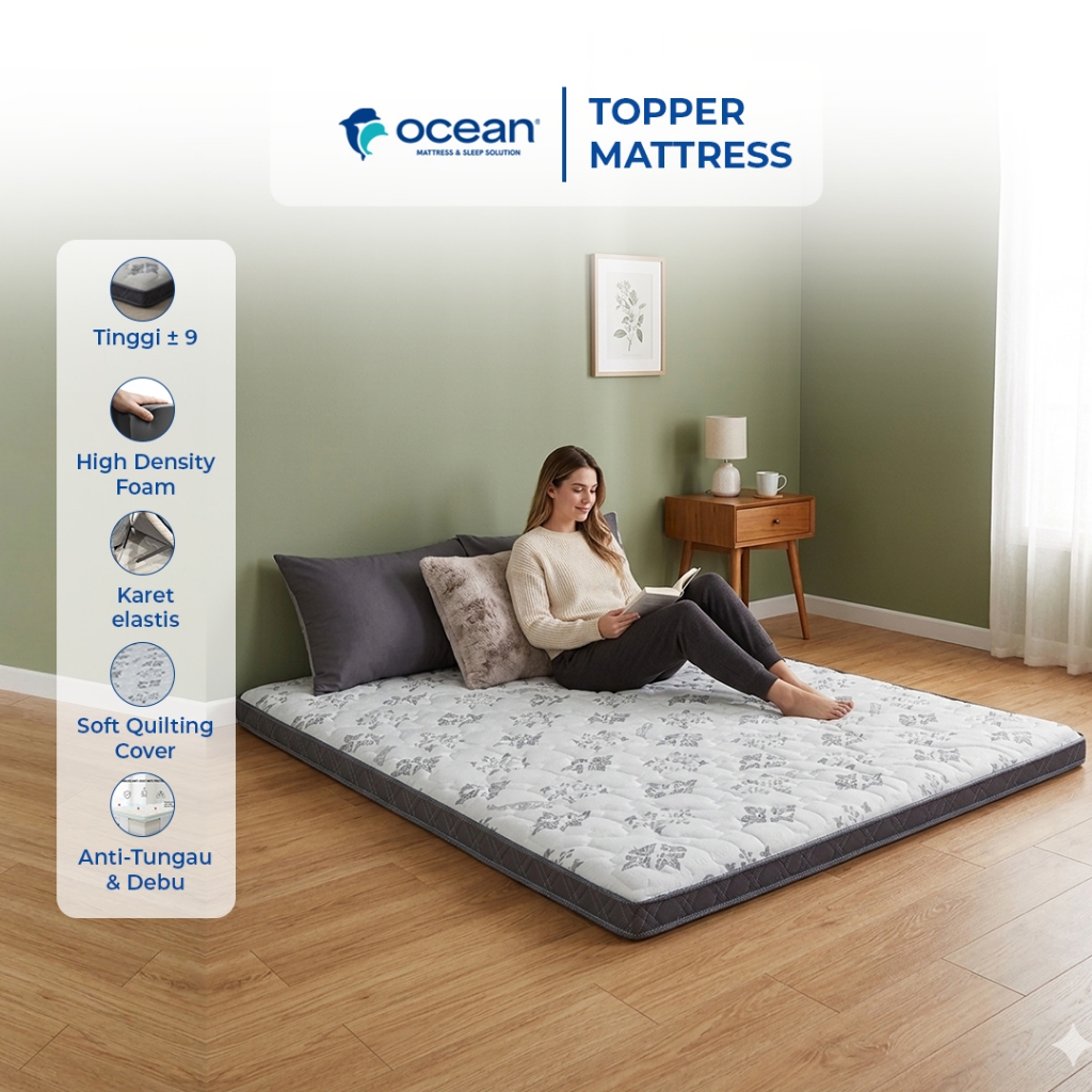 OCEAN - TOPPER MATTRESS / TAMBAHAN KASUR / TOPPER