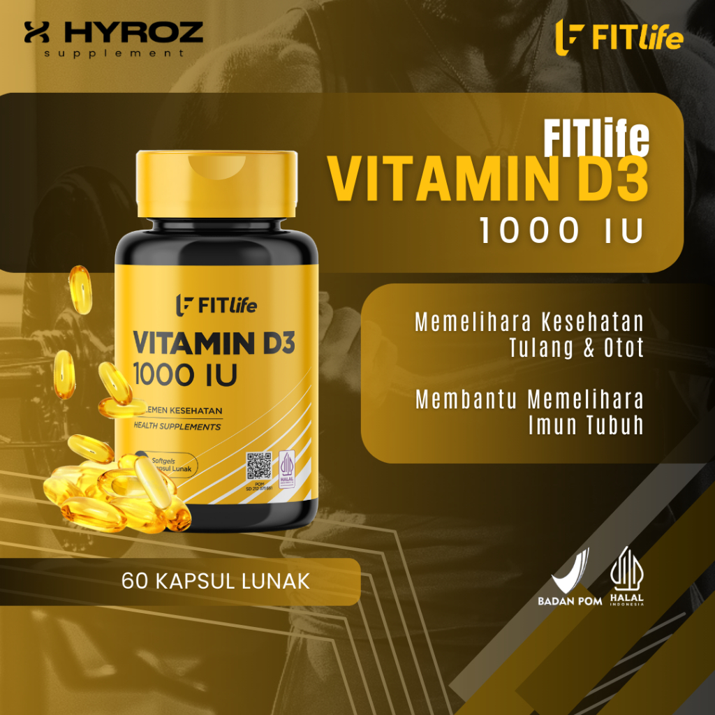 FITlife : VITAMIN D3 1000 IU | 60 Softgels | BPOM & Halal