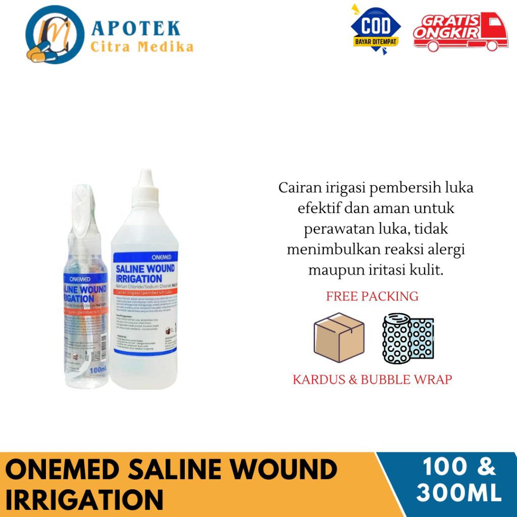 ONEMED SALINE WOUND IRRIGATION 100ML DAN 300ML - CAIRAN PERAWATAN LUKA NACL TIDAK IRITASI PADA KULIT