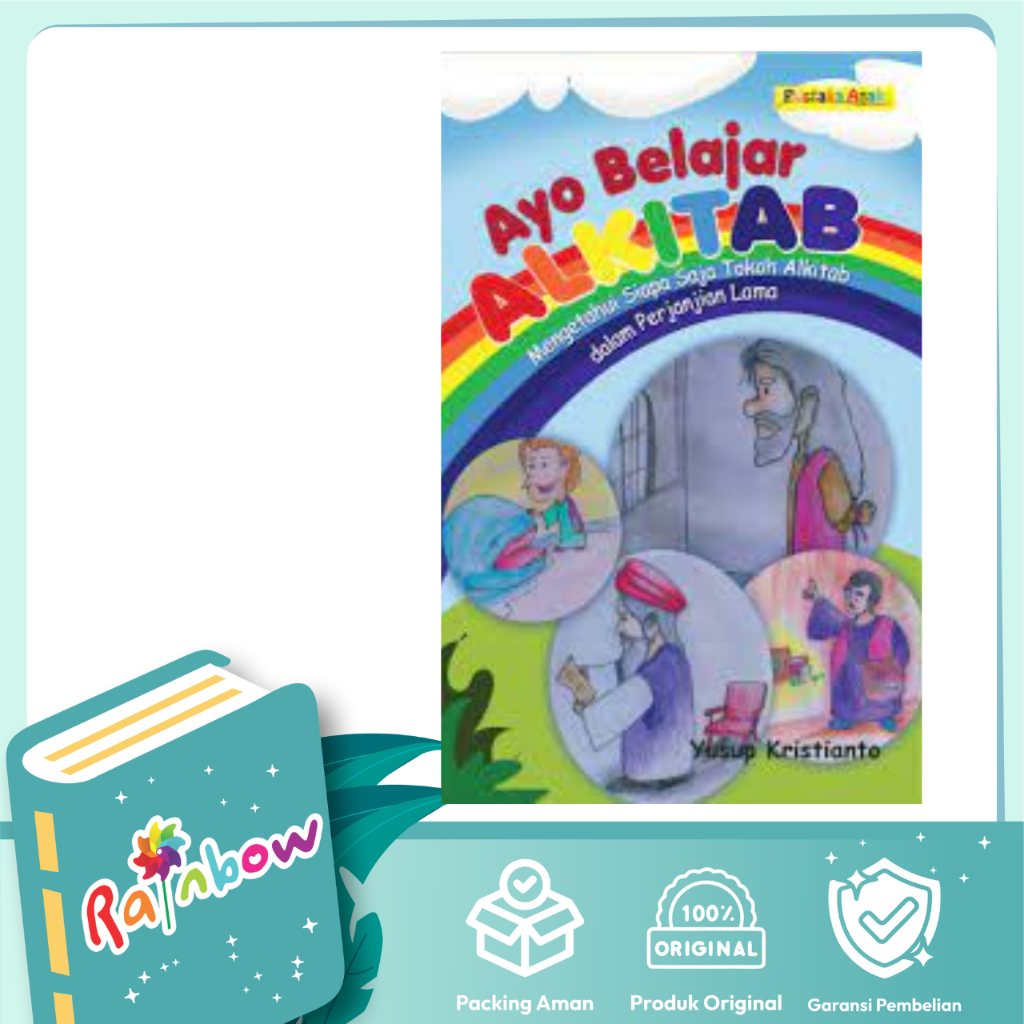 Rainbow - Ayo Belajar Alkitab, Mengetahui Siapa Saja Tokoh Alkitab dalam Perjanjian Lama