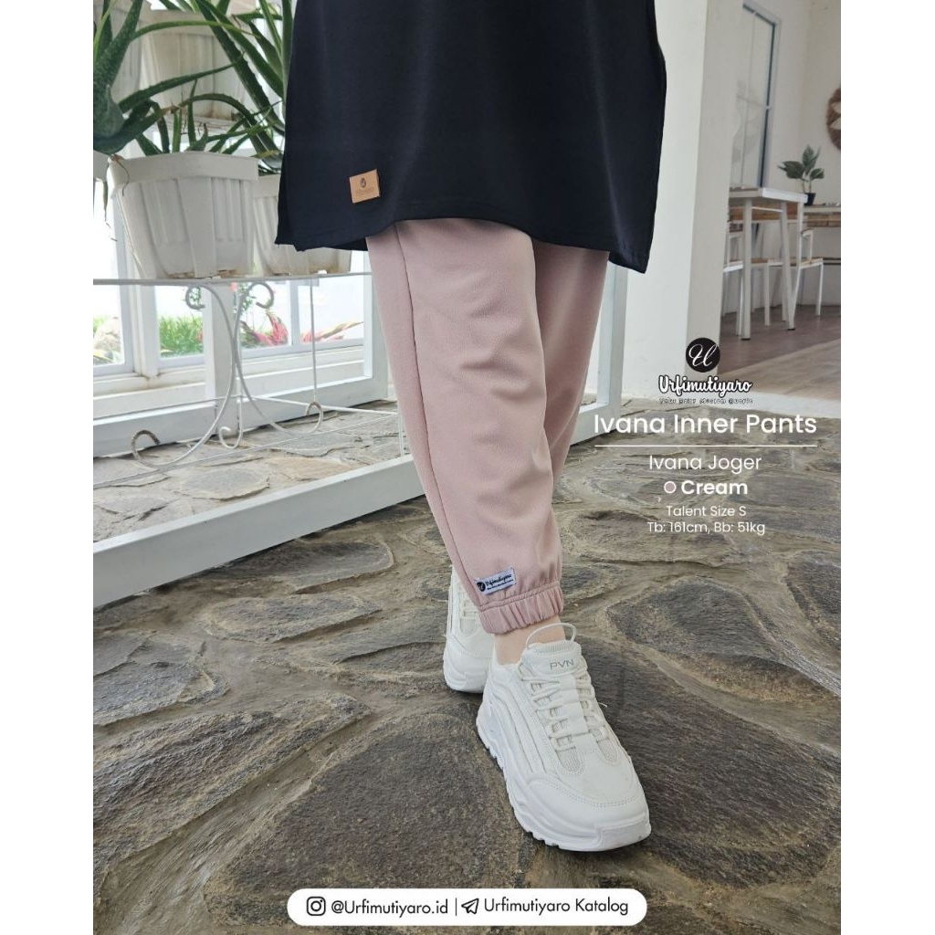 IVANA Inner Pant