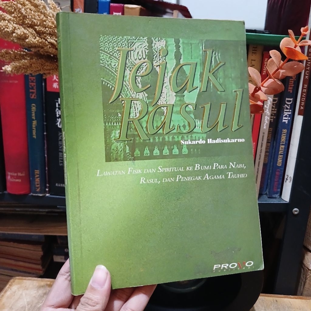 Jejak Rasul - oleh Sukardo Hadisukarno