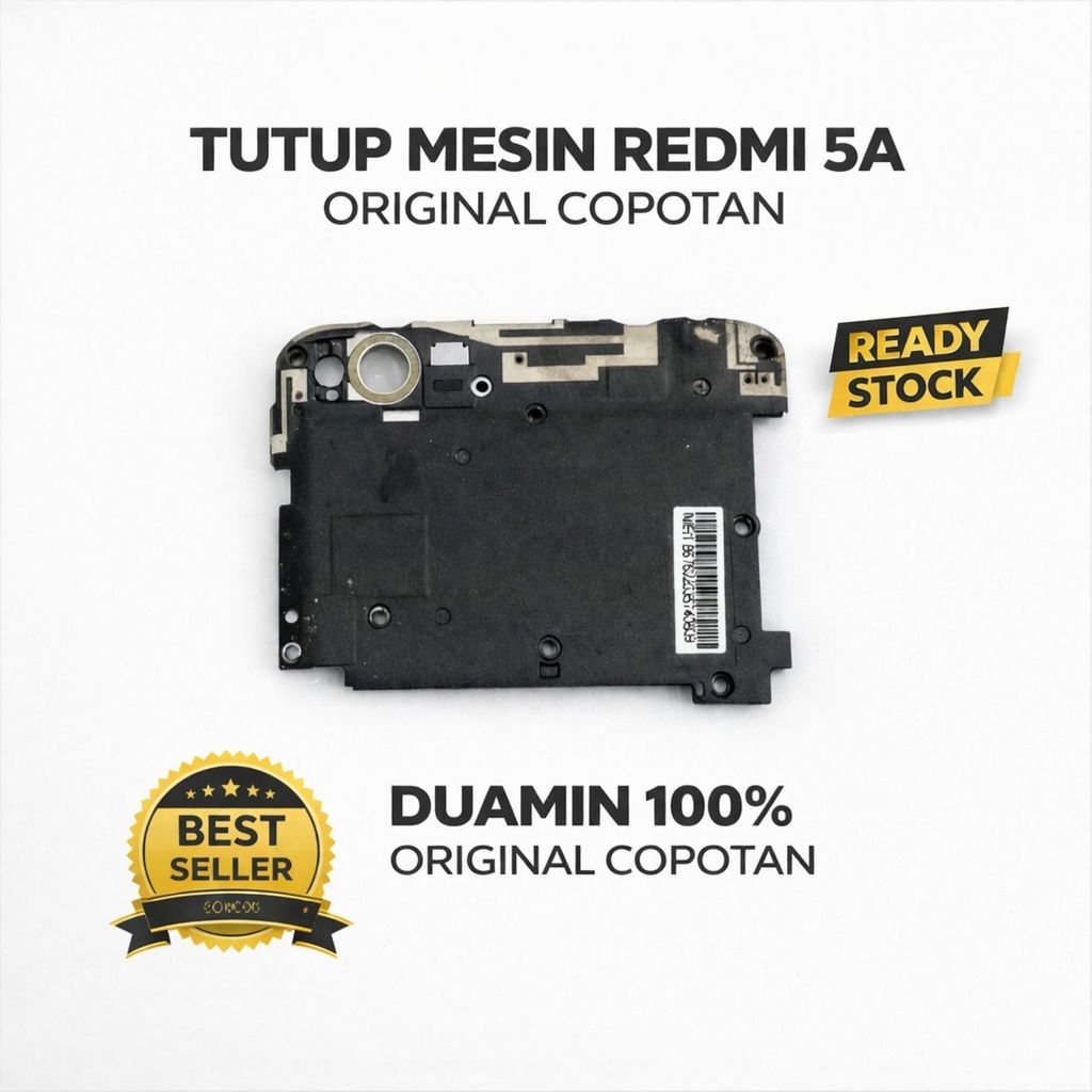 Tutup Mesin Redmi 5a Original Copotan