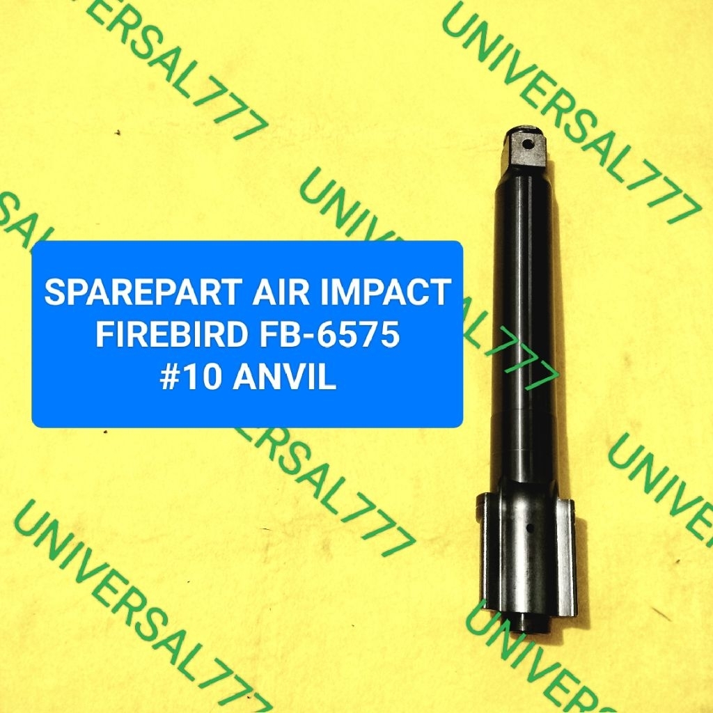 #10 Anvil Sparepart Air Impact Firebird 1 Inchi Part No 10 As Putar Mata Sok