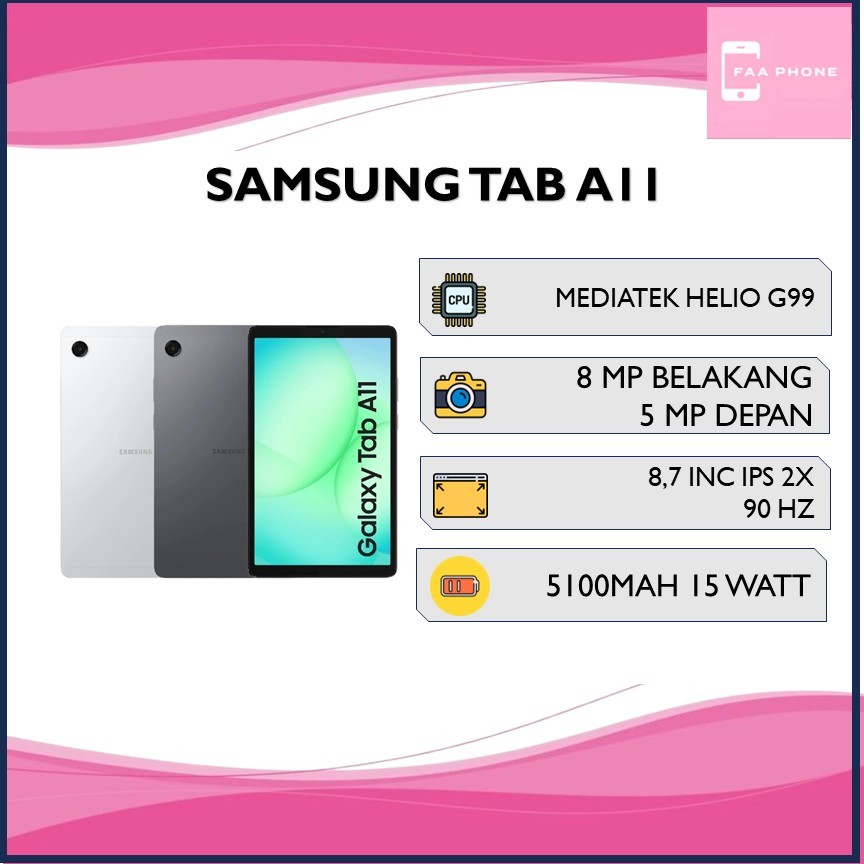SAMSUNG GALAXY TAB A11 RAM 4GB ROM 64GB MEDIATEK HELIO G99