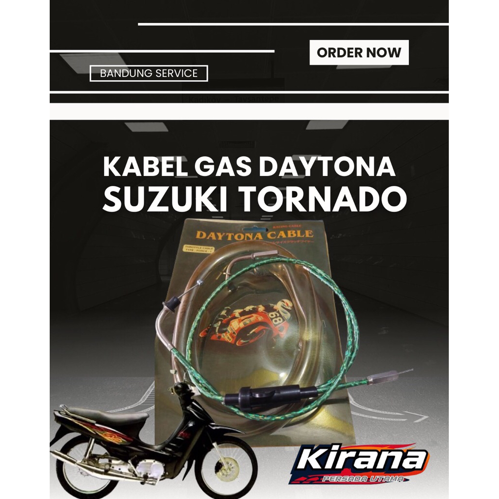 Kabel Gas Suzuki Tornado merk Daytona Suzuki Tornado, Suzuki Cristal