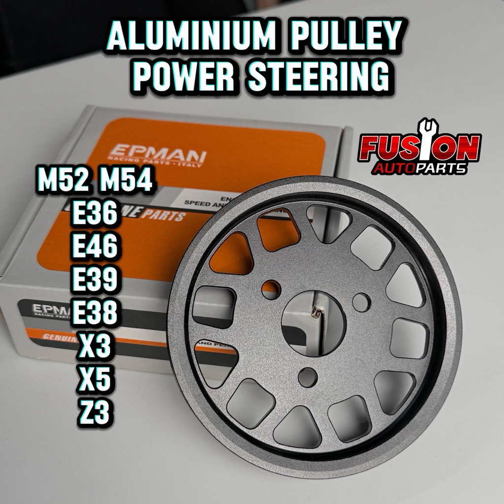 Epman Pulley Power Steering Pump BMW E36 E46 Pulley Pompa Power Steering E36 E46 E39 E38 X3 X5 Z3