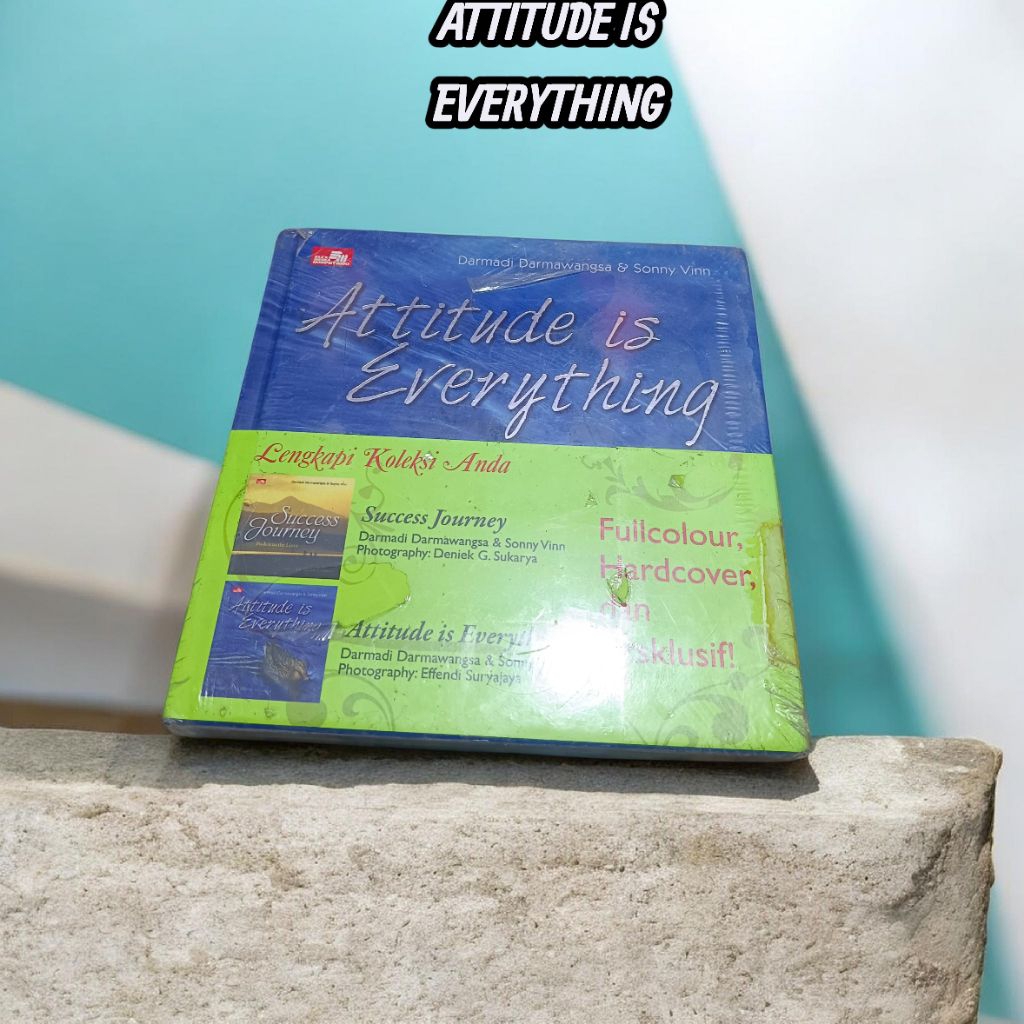 BUKU ATTITUDE IS EVERYTHING