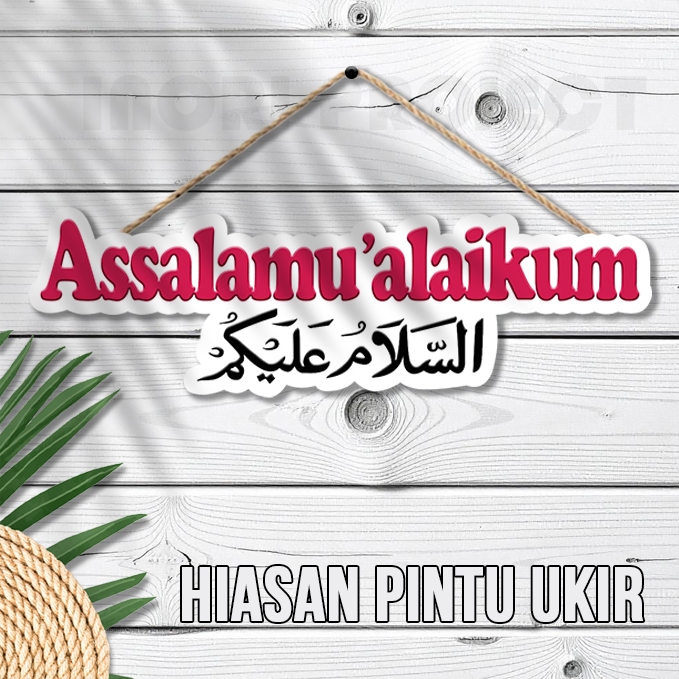 Hiasan dinding Siign pintu assalamualaikum / Gantungan pintu assalamualaikum