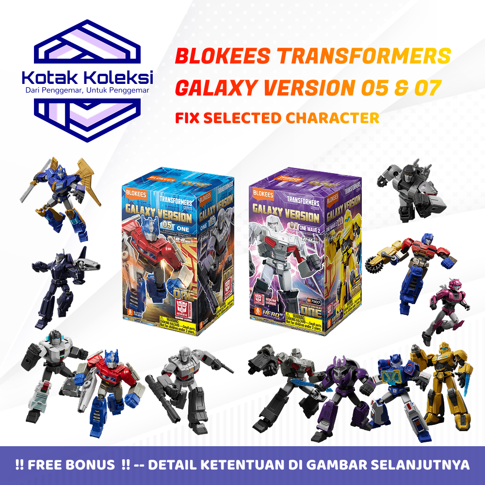 FIX SELECTED CHARACTER Blokees Transformers Galaxy Version 05 - ONE - Galaxy Version 07 - ONE Wave 2