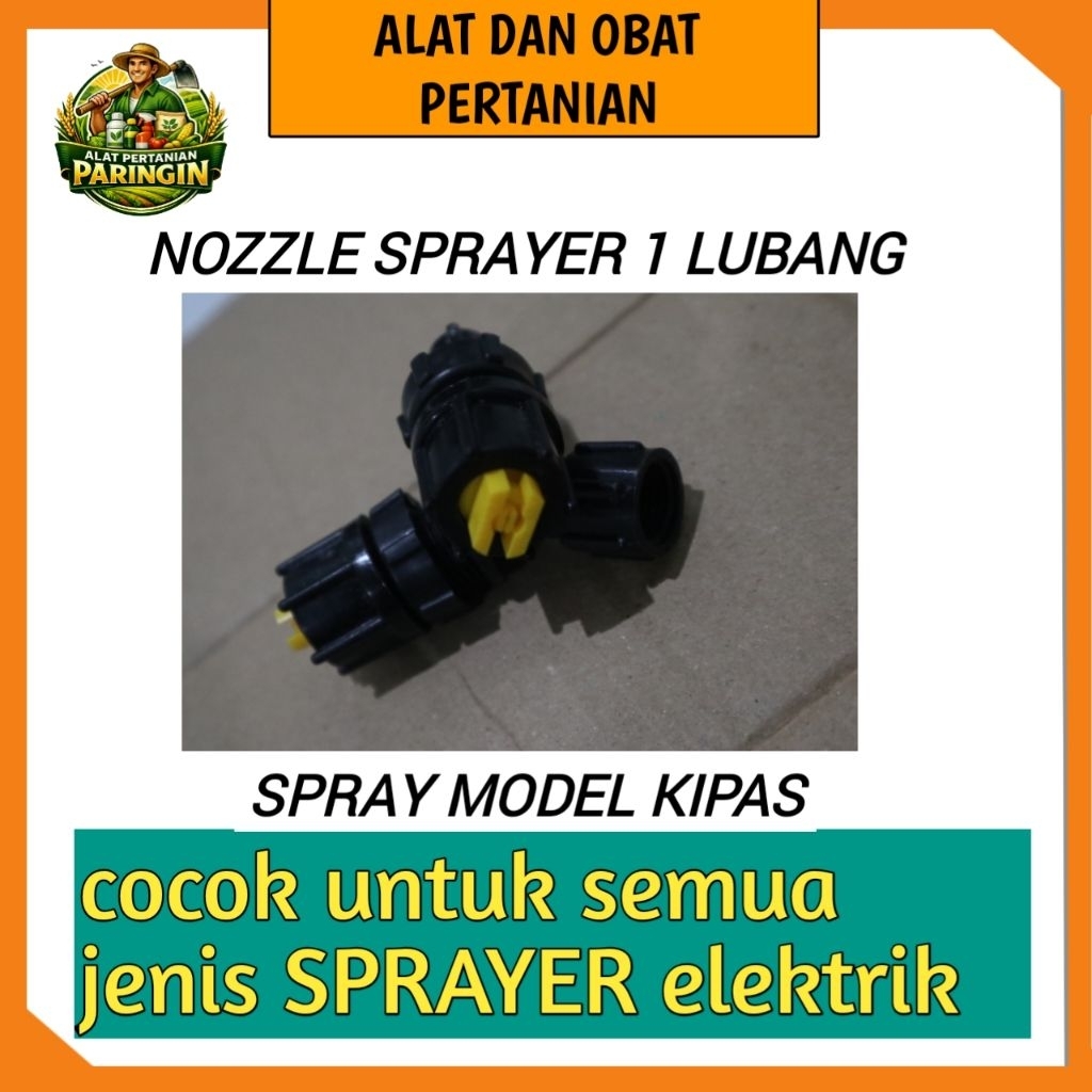 NOZZLE SPRAYER ELEKTRIK/NOZZLE SPRAYE KIPAS