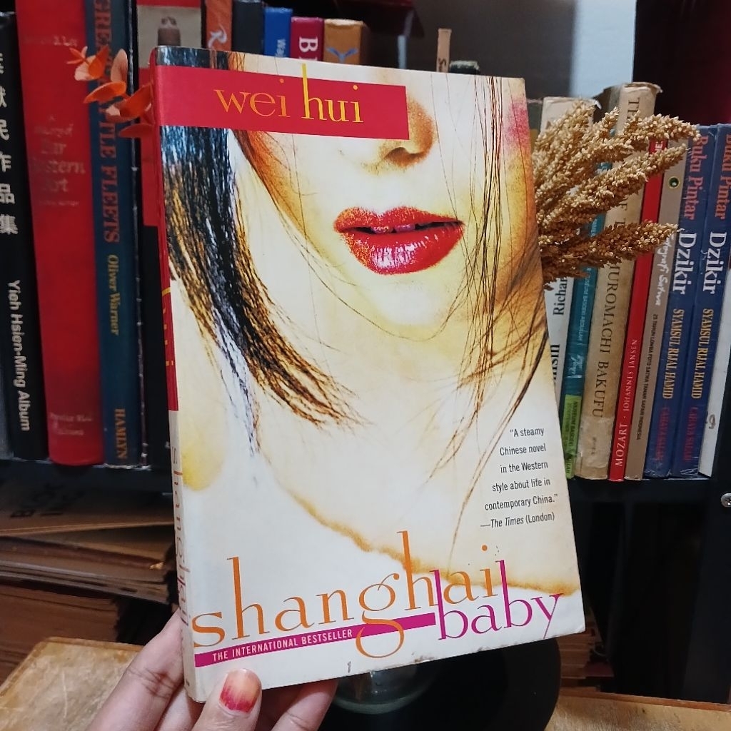 Shanghai baby - novel by Wei Hui