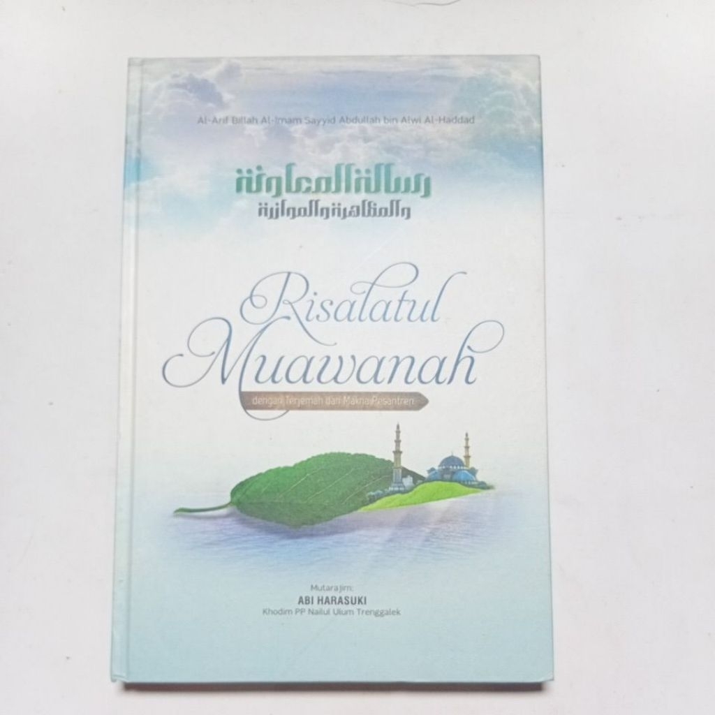 Buku Terjemah Risalatul Muawanah Risalah muawanah RISALAH MUAWANAH RISALATUL MUAWANAH 3 Bahasa
