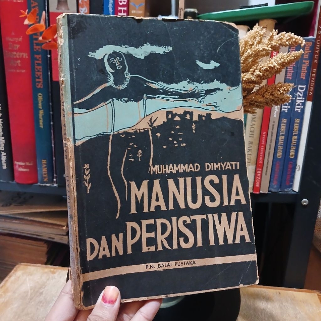 Manusia dan Peristiwa - oleh Muhammad Dimyati