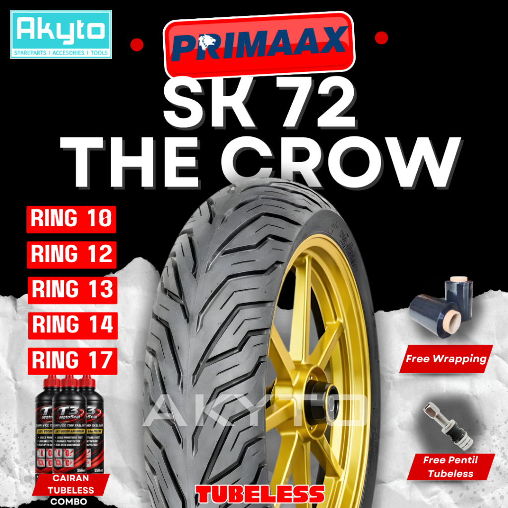 SK-72 THE CROW PRIMAAX BAN MOTOR TUBELESS R110 R12 R13 R14 R17 SK72 SK 72 / RING 14 (100/90-12 110/9