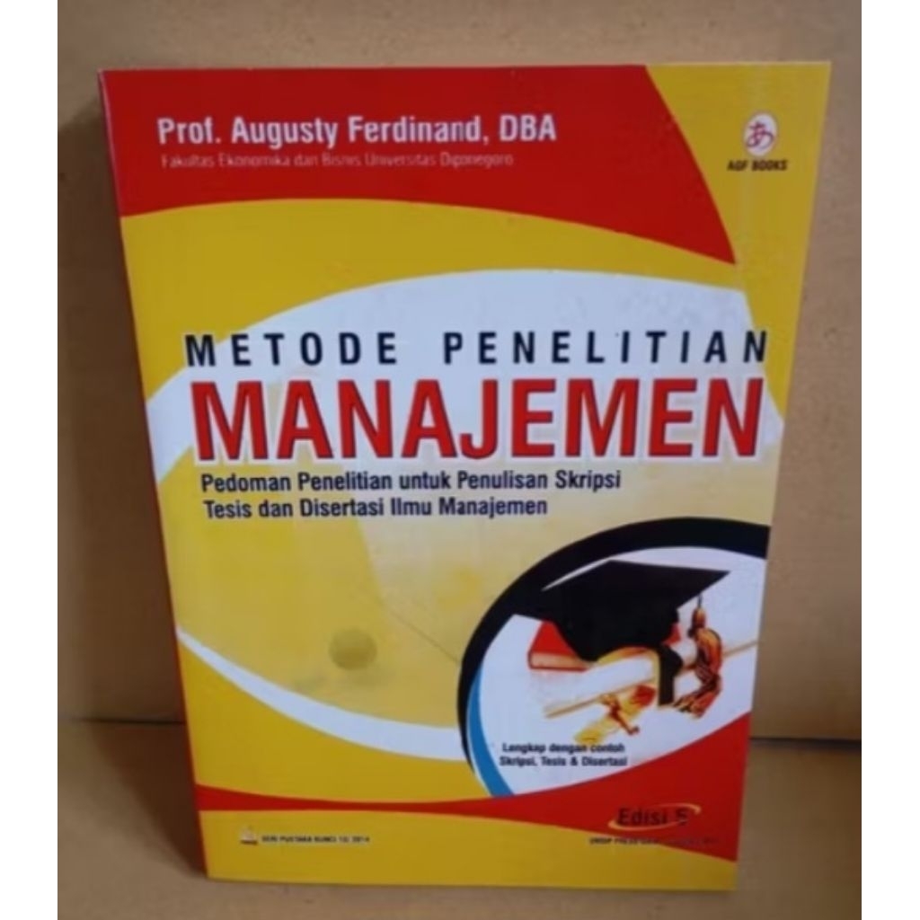 BUKU METODE PENELITIAN MANAJEMEN - AUGUSTY FERDINAND