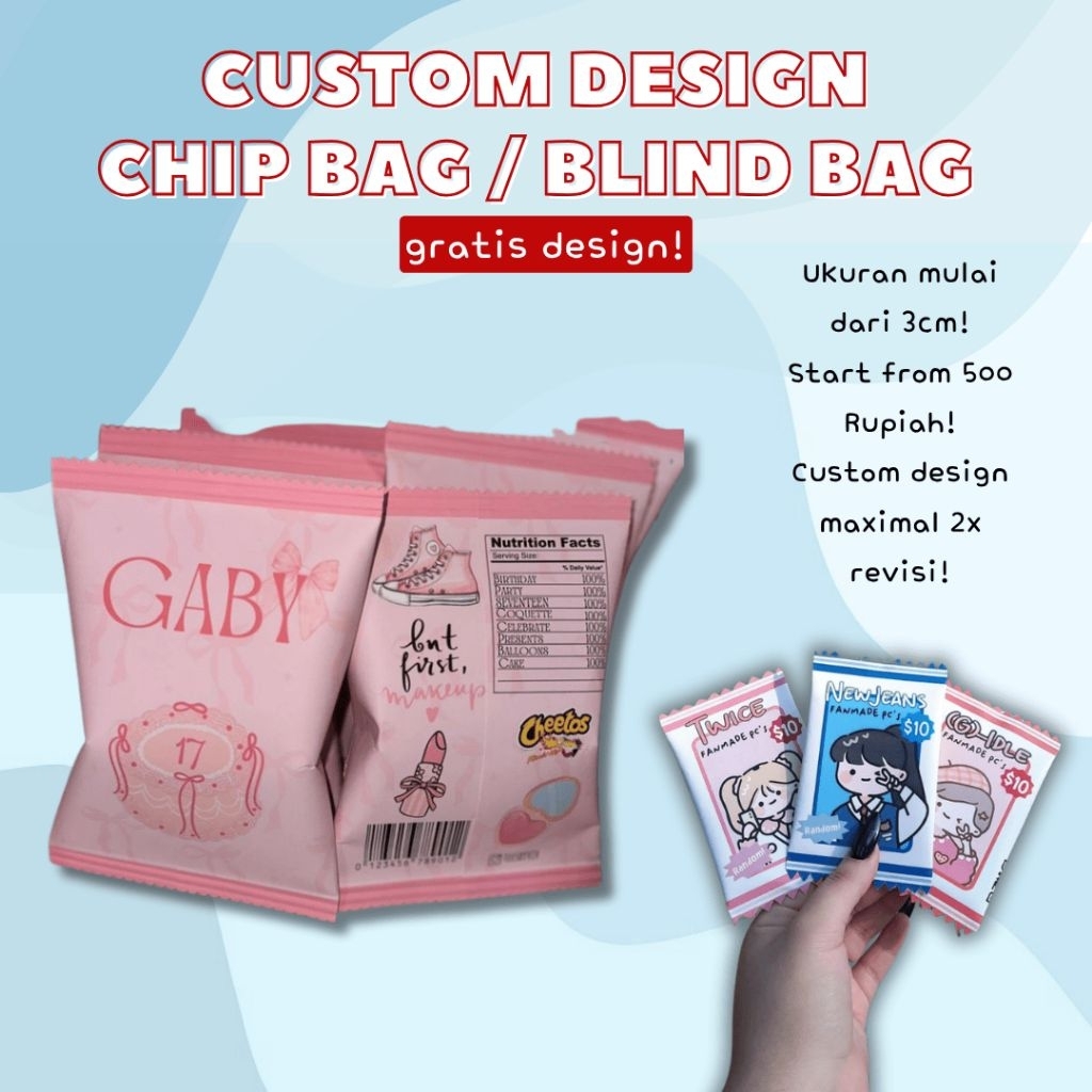 [PROSES CEPAT] CUSTOM CHIP BAG BLIND BAG SEHARI JADI TERMURAH KUALITAS TERBAIK FREE DESIGN