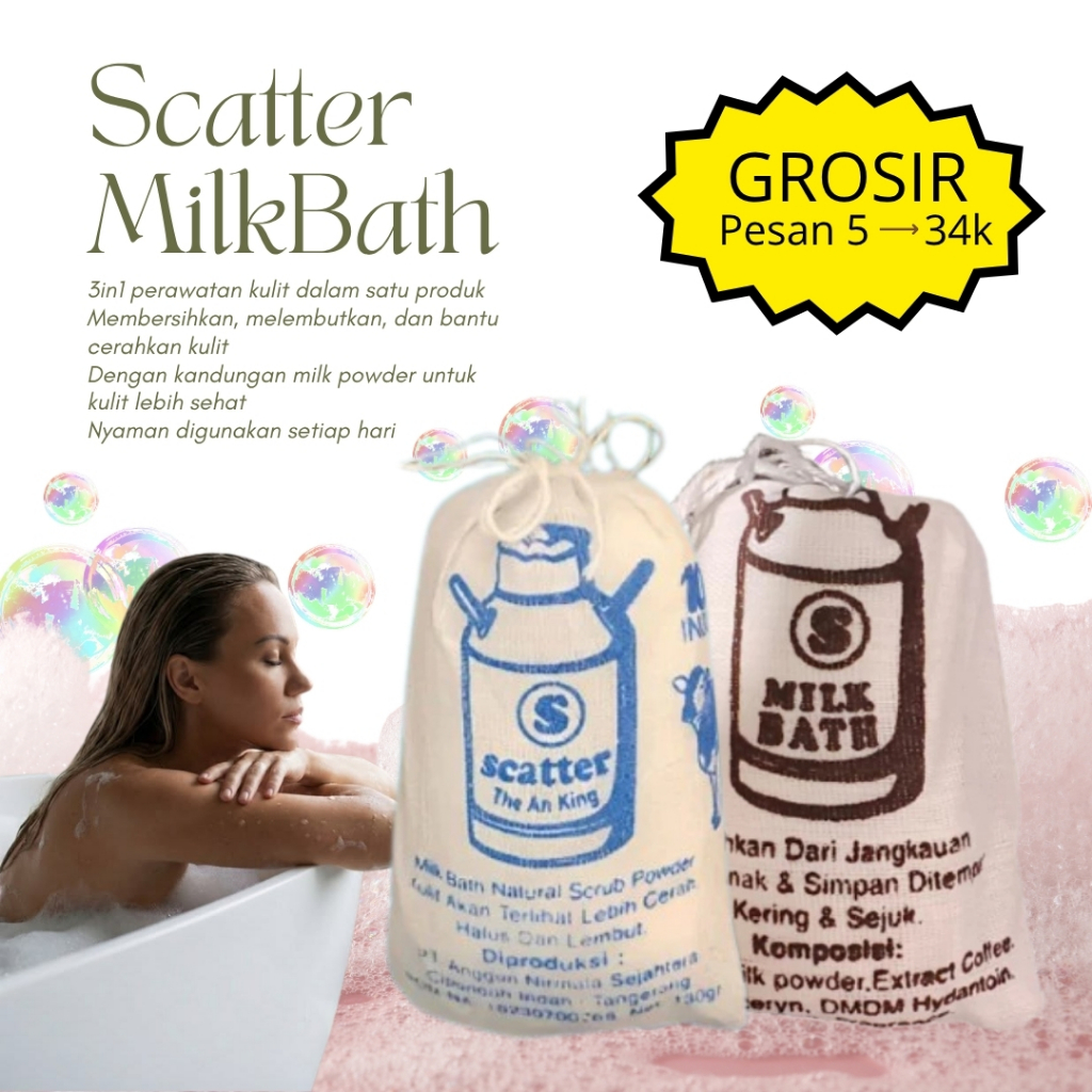 [GROSIR] SCATTER MILK BATH - SUSU BUBUK SCATTER - MANDI SUSU - MILK BATH